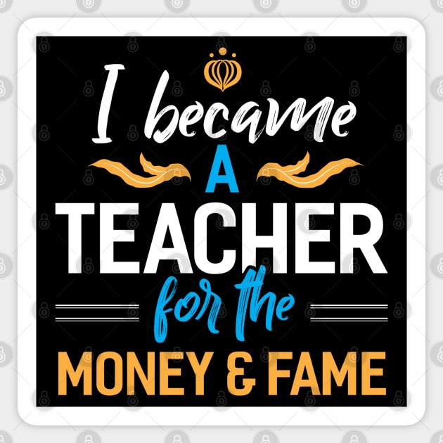 I became a Teacher Sticker by Dojaja